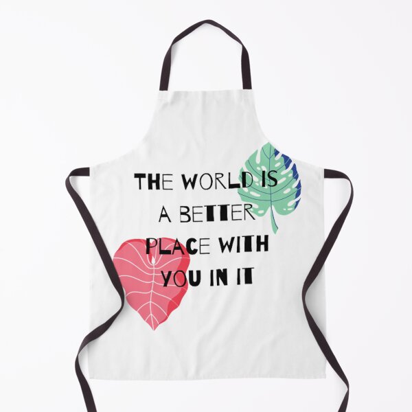 Item preview, The World Is A Better Place designed and sold by AnnaleeArts.
