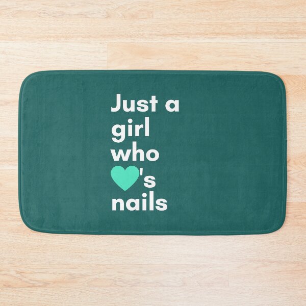 Item preview, Just a girl who loves nails designed and sold by 306Biz.