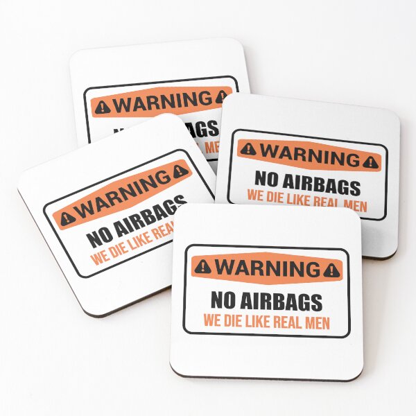 Item preview, WARNING No AirBags we die like real men designed and sold by Mehdi Art.