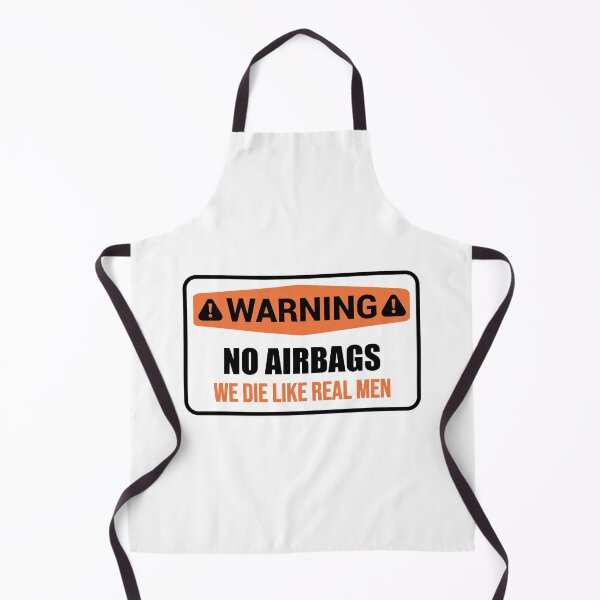 Item preview, WARNING No AirBags we die like real men designed and sold by Mehdi Art.