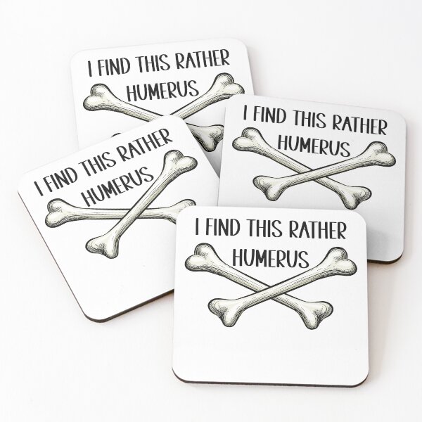 Item preview, I find this rather HUMERUS - Funny Medical Pun designed and sold by Mehdi Art.