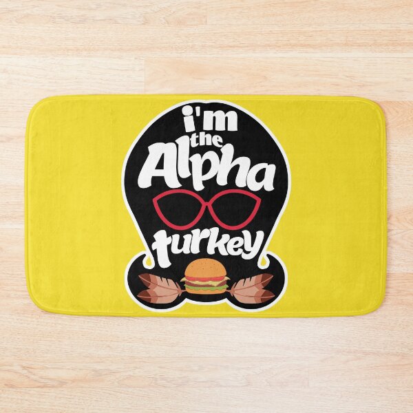 Item preview, Linda's the Alpha Turkey designed and sold by nirelle.
