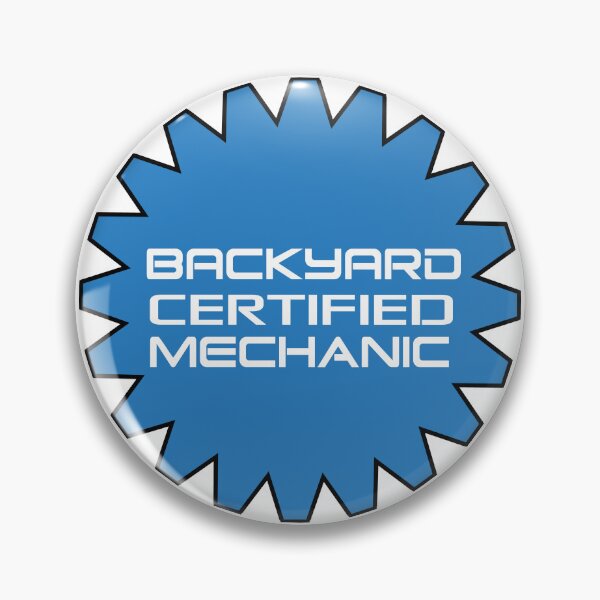Item preview, Back Yard Certified Mechanic designed and sold by High Octane Image Photography.