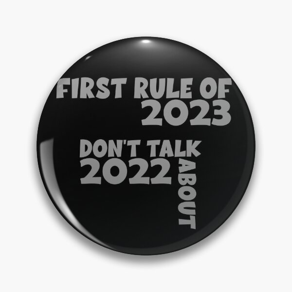 Item preview, Première règle de 2023 Ne parlez jamais de 2022, Cadeau pour Noël designed and sold by yssnyd.