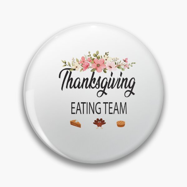 Item preview, Funny Thanksgiving Eating Team 2022 designed and sold by KAkarimassouqi.