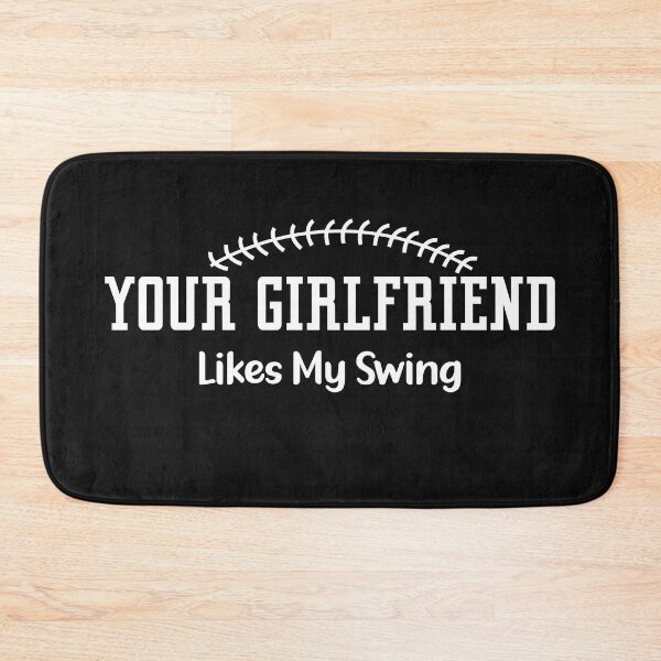 Item preview, Your Girlfriend Likes My Swing - Retro Baseball Softball Fan designed and sold by Mehdi Art.