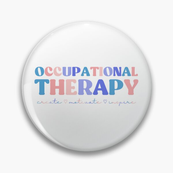Item preview, Occupational Therapy, Create, Motivate, Inspire  designed and sold by InnaPo ⭐⭐⭐⭐⭐.