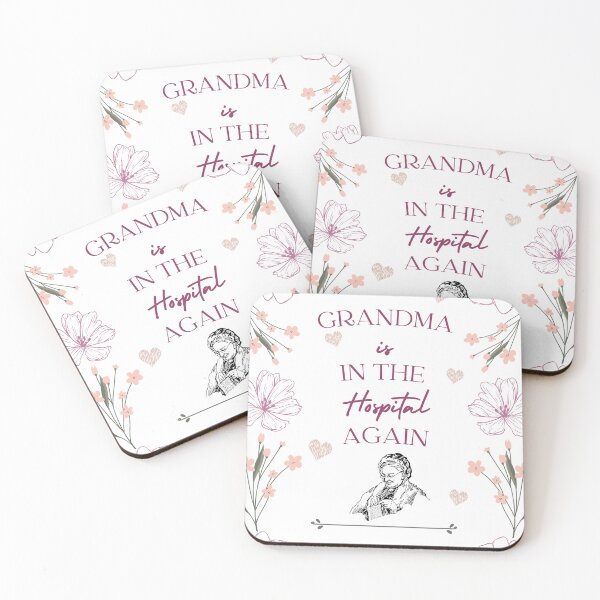 Item preview, Grandma is in the hospital again  designed and sold by ProYoun Designs.