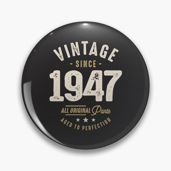 Item preview, Vintage Since 1947 - 75th Birthday Retro Classic designed and sold by cidolopez.