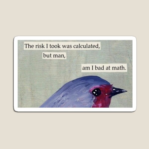 Item preview, Bad At Math Meme designed and sold by Panicked Pixie.