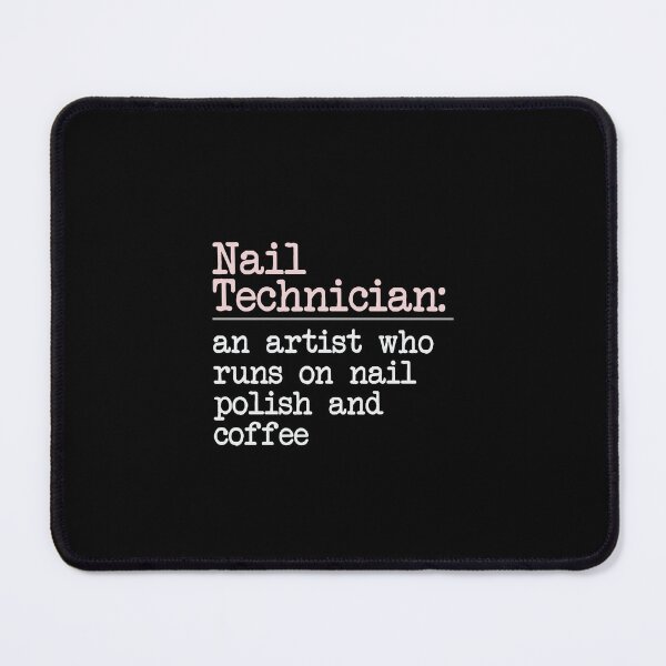 Item preview, Definition of a nail technician designed and sold by 306Biz.