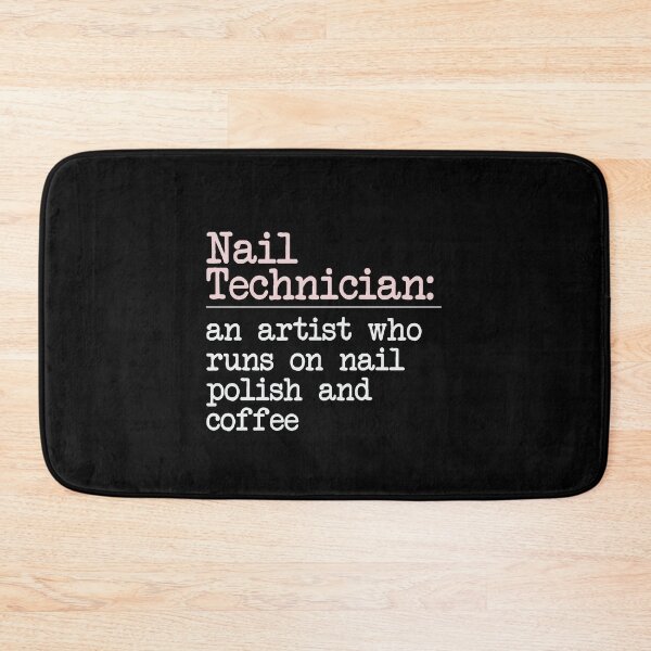 Item preview, Definition of a nail technician designed and sold by 306Biz.