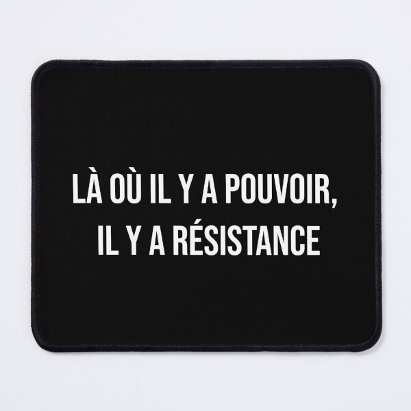 Item preview, 'Where there is power, there is resistance' - Foucault designed and sold by BrixtonWords.