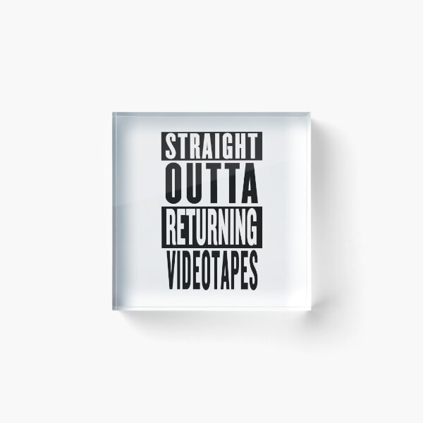Item preview, Straight Outta Returning Videotapes designed and sold by CodingStore  ★★★★★.