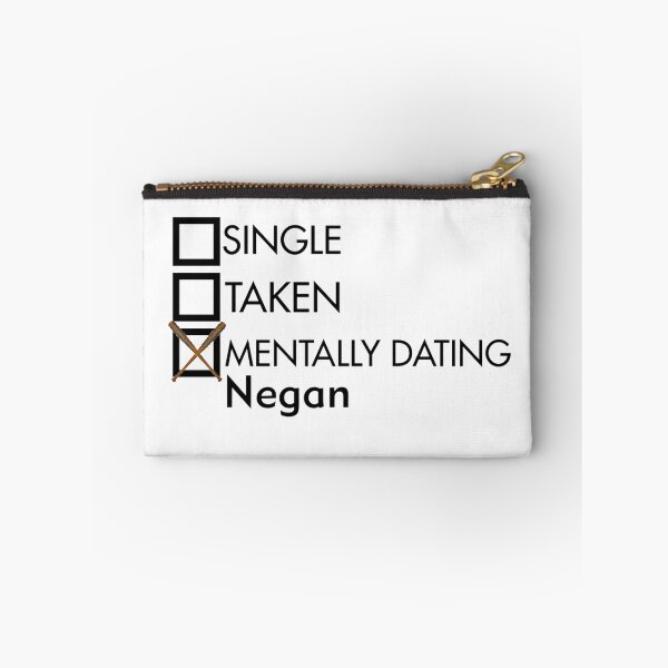 Item preview, mentally dating Negan designed and sold by idebnams.