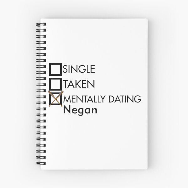 Item preview, mentally dating Negan designed and sold by idebnams.