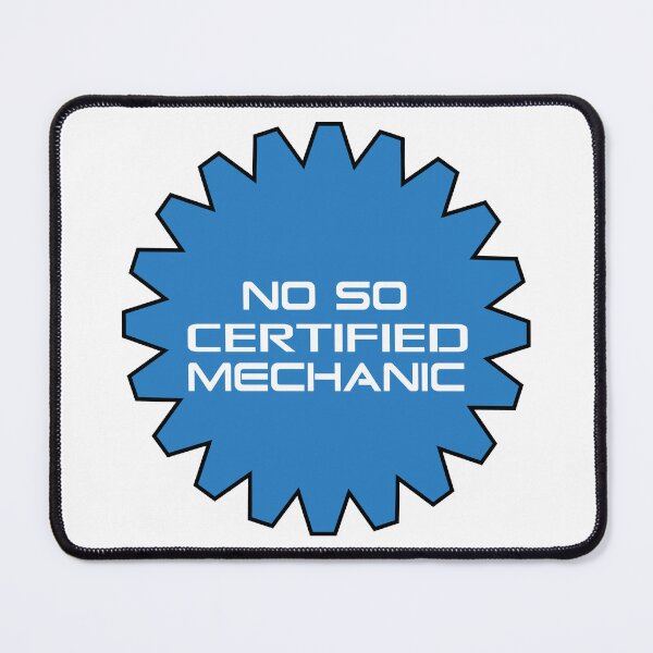 Item preview, Not So Certified Mechanic designed and sold by High Octane Image Photography.