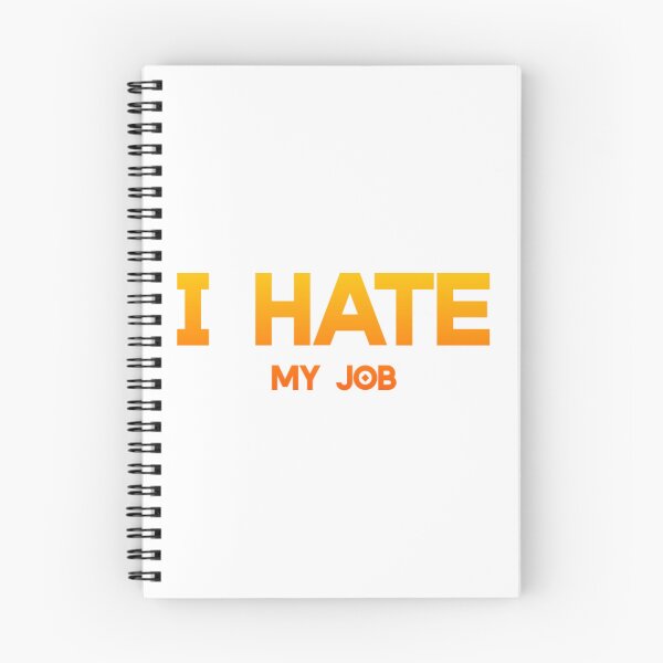 Item preview, I Hate My Job designed and sold by CoolShirtDepot.
