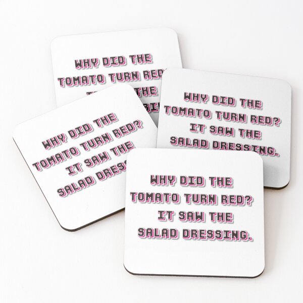 Item preview, Why did the tomato turn red?  It saw the salad dressing. designed and sold by David-Howells.