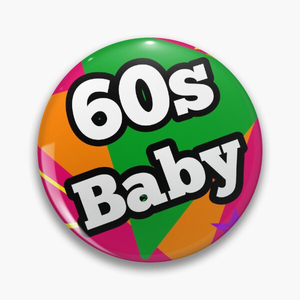 Item preview, 60s Baby - Sixties Baby - 1960s Retro designed and sold by TeesByAngelzB.