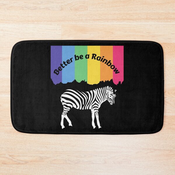 Item preview, Better be a Rainbow than a Zebra designed and sold by SexyDigitalArt.