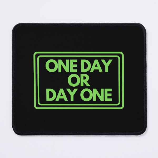 Item preview, One Day Or Day One designed and sold by JourneyCreative.