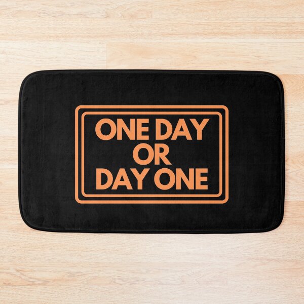 Item preview, One Day Or Day One designed and sold by JourneyCreative.