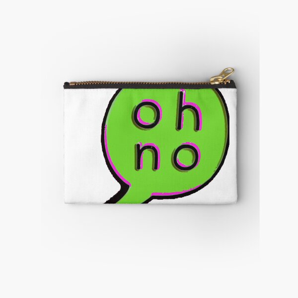 Item preview, OH NO OH NO OH NO designed and sold by SerpentSkyArts.