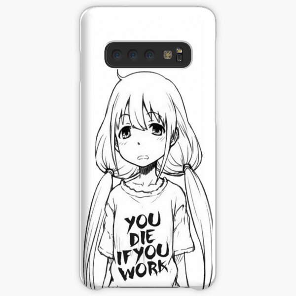 You die if you work Samsung Galaxy Snap Case