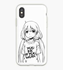 Du stirbst, wenn du arbeitest iPhone-Hülle & Cover