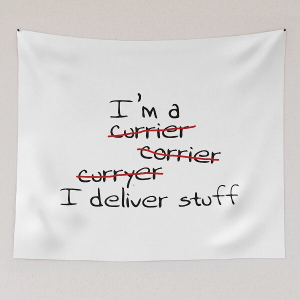 Item preview, I'm a courier, I deliver stuff designed and sold by Dis-An-Dat.