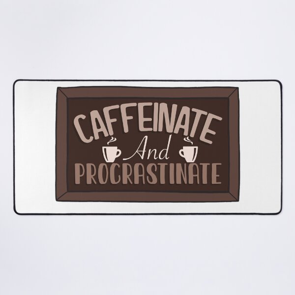 Item preview, Caffeinate and procrastinate designed and sold by pixel8edart.