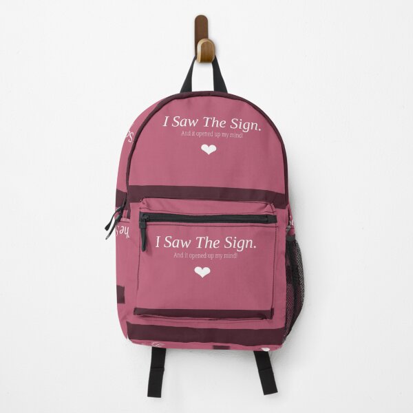 Item preview, I Saw The Sign.And it opened up my mind! designed and sold by meedtrading.
