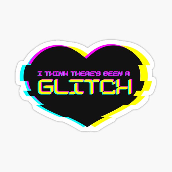Must Of Been A Glitch - Taylor Swift - Sticker