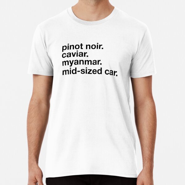 Pinot Noir Premium T-Shirt