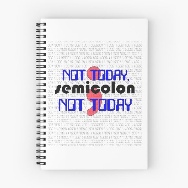 Item preview, Not Today, SEMICOLON Not Today - Code Programmer  designed and sold by Pbdazzler23.