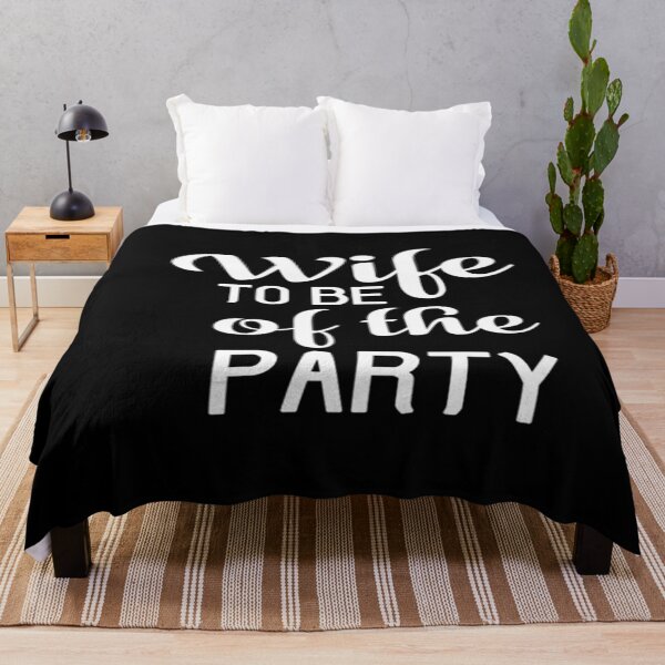 Item preview, Wife to be of the party designed and sold by phassystore.