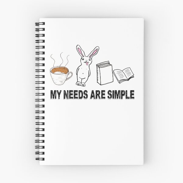 Item preview, My Needs Are Simple designed and sold by stuch75.