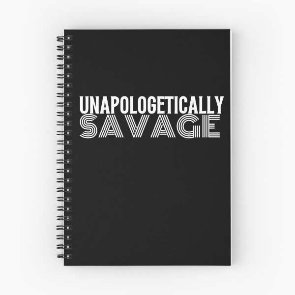 Item preview, Unapologetically savage girl bosses quote  designed and sold by Season's  Store.