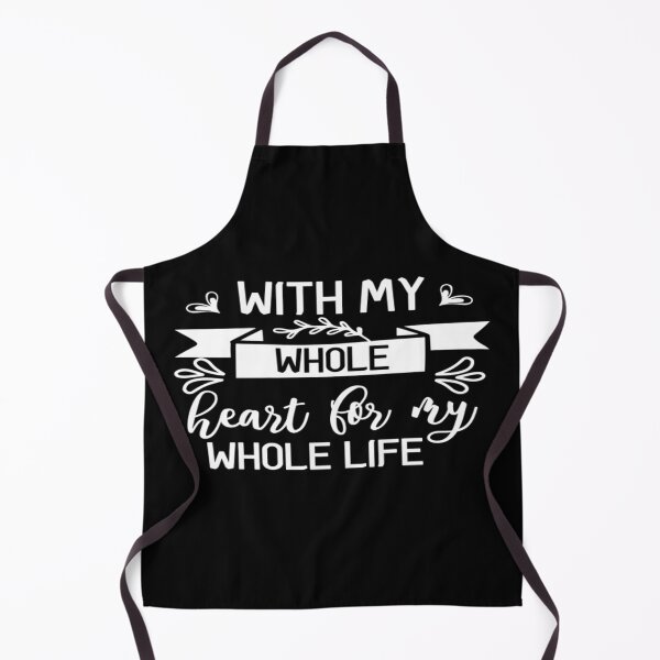 Item preview, With my whole heart for my while life designed and sold by phassystore.