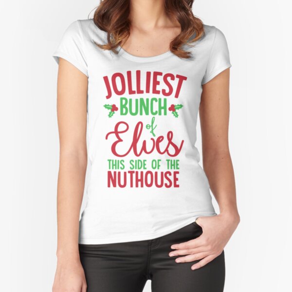 jolliest bunch of elves shirt