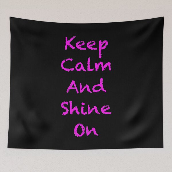 Item preview, Keep Calm and Shine On designed and sold by Strings  Stan.