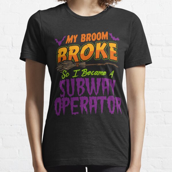 Subway operator Haloween funnyshirt Essential T-Shirt