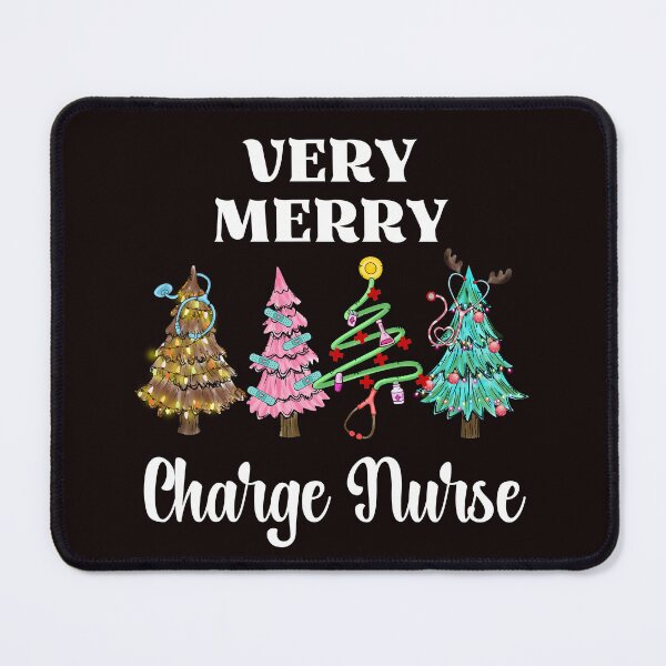 Item preview, Very Merry Charge Nurse, Merry Christmas Charge Nurse, Merry X-mas Charge Nurse designed and sold by desireedickens.