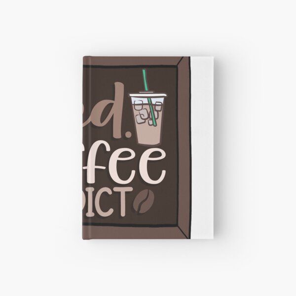Iced coffee addict Hardcover Journal