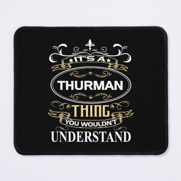 Item preview, Thurman Name Shirt It's A Thurman Thing You Wouldn't Understand designed and sold by AshToanTran.