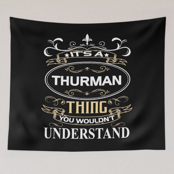 Item preview, Thurman Name Shirt It's A Thurman Thing You Wouldn't Understand designed and sold by AshToanTran.