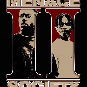 Artwork thumbnail, Menace To Society Retro Vintage by HopefullEE