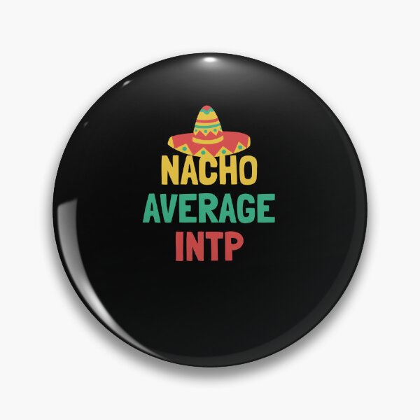 Item preview, Not Your Average INTP designed and sold by orlumbuspirate.