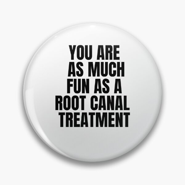 Item preview, fun as root canal treatment designed and sold by R2Dsign.
